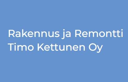 Rakennus ja Remontti Timo Kettunen Oy